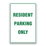 RESIDENT PARKING ONLY SIGN