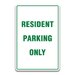 RESIDENT PARKING ONLY SIGN